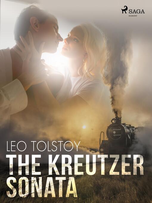 Titeldetaljer för The Kreutzer Sonata av Leo Tolstoy - Tillgänglig